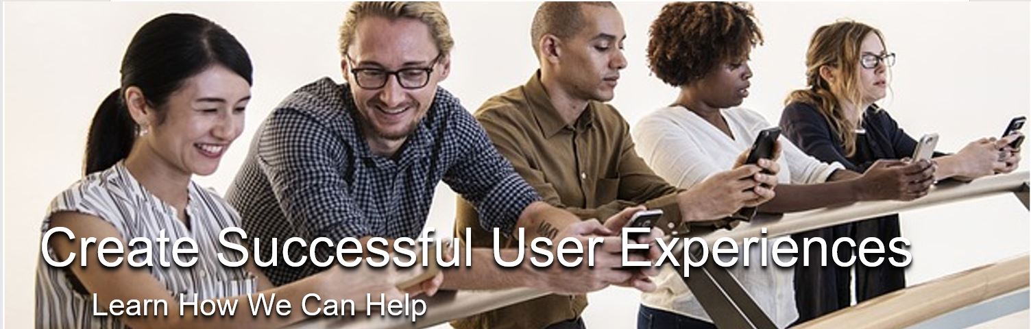 Create successful user experiences. Learn how we can help you.